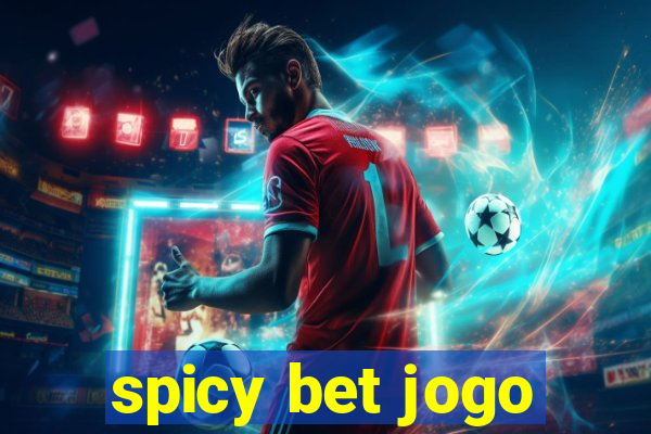 spicy bet jogo